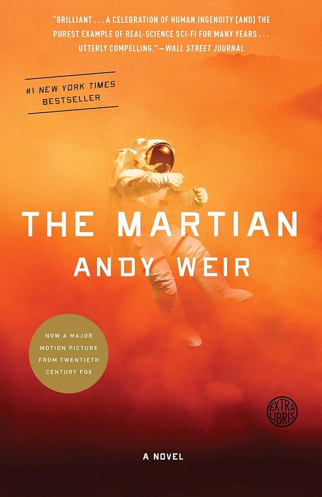 "The Martian" by Andy Weir: Science Fiction Through Survival and Ingenuity